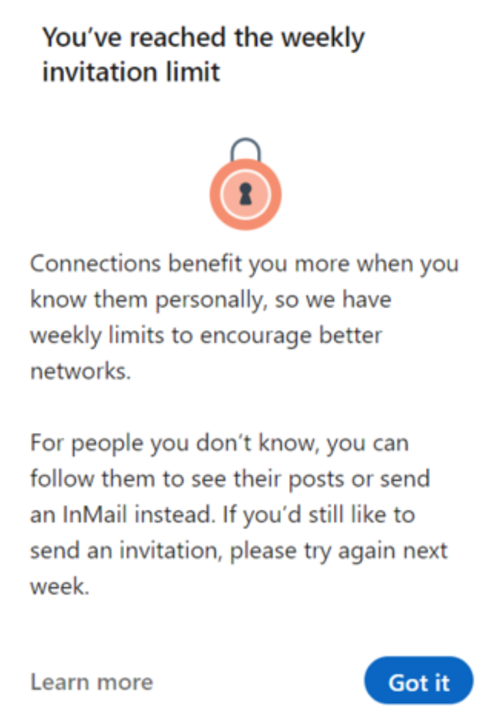 I'm getting "You've reached the weekly invitation limit" warning from
